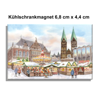 Kühlschrankmagnet - Weihnachtsmarkt Bremen - Bremer Weihnachtsmarkt  - Bre18